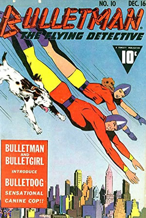 Bulletman (1941) #10 [F Story]