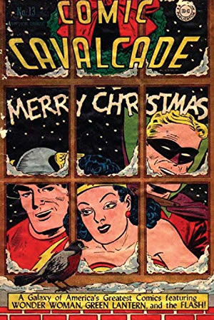 Comic Cavalcade (1942) #13 [A Story]