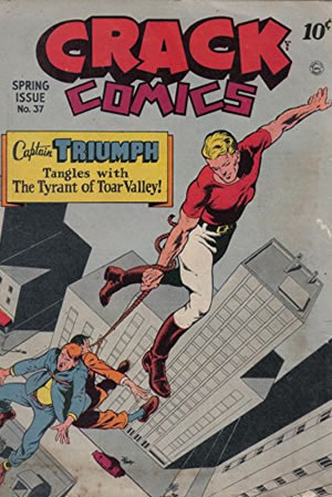 Crack Comics (1940) #37 [A Story]
