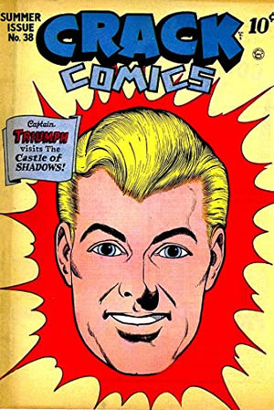 Crack Comics (1940) #38 [A Story]