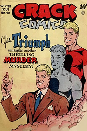 Crack Comics (1940) #40 [A Story]