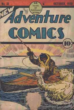 New Adventure Comics (1937) #31 [A Story]