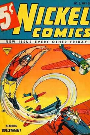 Nickel Comics (1940) #2 [A Story]