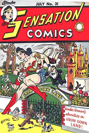 Sensation Comics (1942) #31 [A Story]