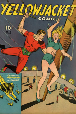 Yellowjacket Comics (1944) #1 [A Story]